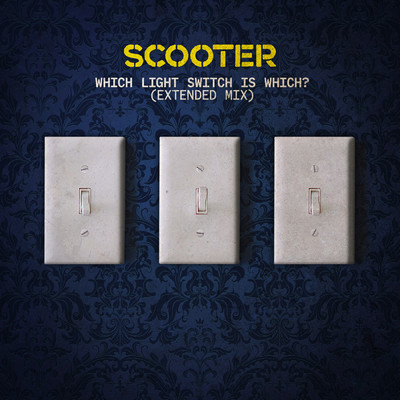 Which Light Switch Is Which？ (Extended Mix)/スクーター