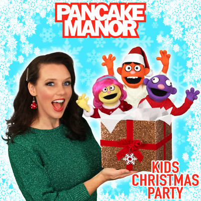 アルバム/Kids Christmas Party/Pancake Manor