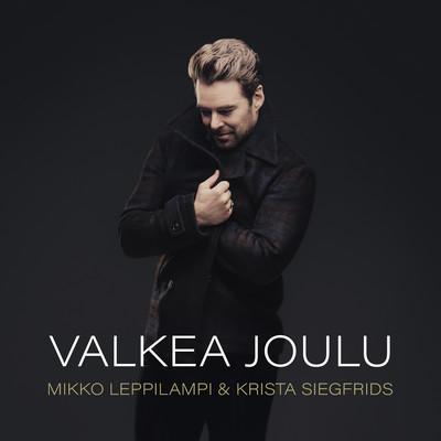 Mikko Leppilampi／Krista Siegfrids