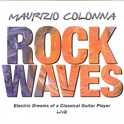 アルバム/Rock Waves/Maurizio Colonna