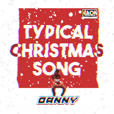 シングル/Typical Christmas Song/Danny