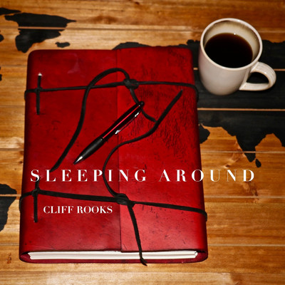 Sleeping Around/Cliff Rooks