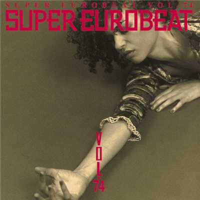 アルバム/SUPER EUROBEAT VOL.74/SUPER EUROBEAT (V.A.)