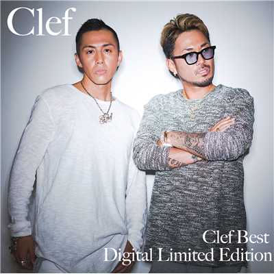 アルバム/Clef Best- Digital Spin Off Edition-/Clef