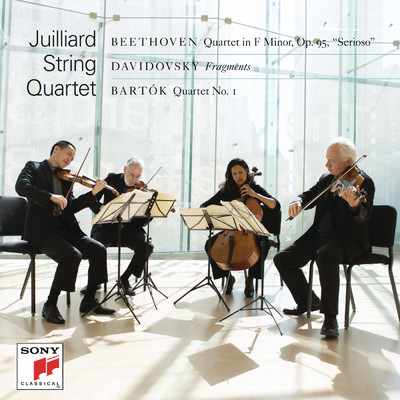 Beethoven - Davidovsky -  Bartok/Juilliard String Quartet