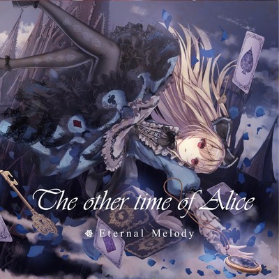 アルバム/The Other Time Of Alice/Eternal Melody