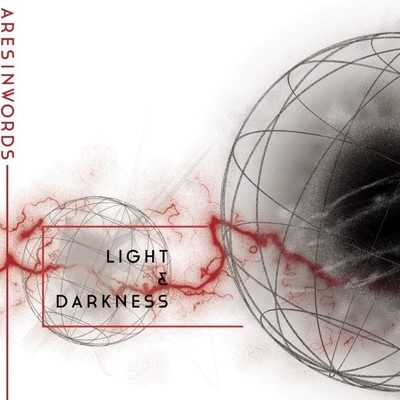 Light and Darkness/ARES INWORDS