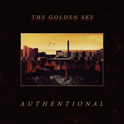 シングル/THE GOLDEN SKY/AUTHENTIONAL