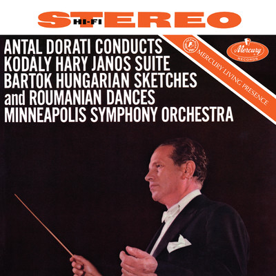 アルバム/Kodaly: Hary Janos Suite; Bartok: Hungarian Sketches; Roumanian Folk Dances (Antal Dorati ／ Minnesota Orchestra - Mercury Masters: Stereo, Vol. 3)/ミネソタ管弦楽団／アンタル・ドラティ