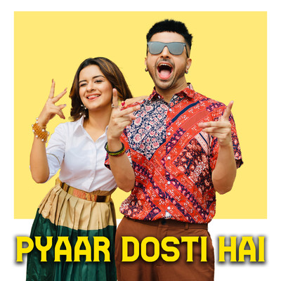 Pyaar Dosti Hai/Various Artists