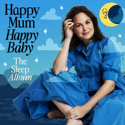 Happy Mum Happy Baby: The Sleep Album/LifeScore／Giovanna Fletcher／Happy Mum Happy Baby