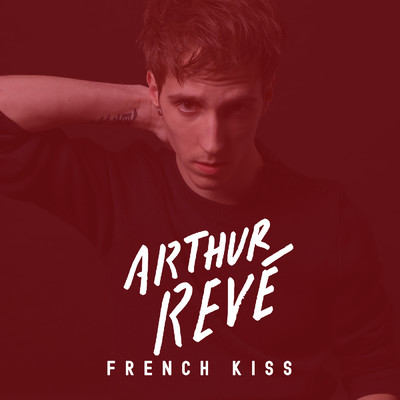 シングル/French Kiss/Arthur Reve