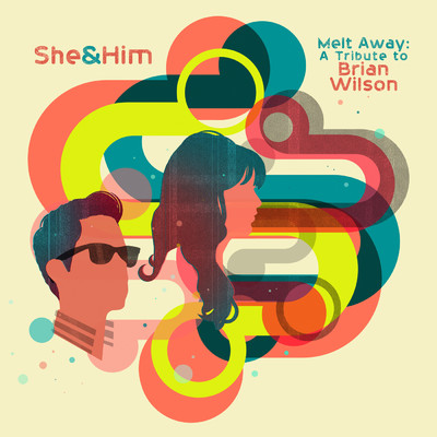 Melt Away: A Tribute To Brian Wilson/シー&ヒム