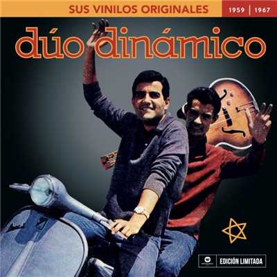 Quince anos tiene mi amor (2016 Remastered Version)/Duo Dinamico