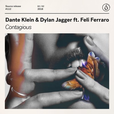 Contagious (feat. Feli Ferraro)/Dante Klein／Dylan Jagger