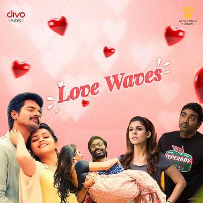 Love Waves (Tamil)/Anirudh Ravichander