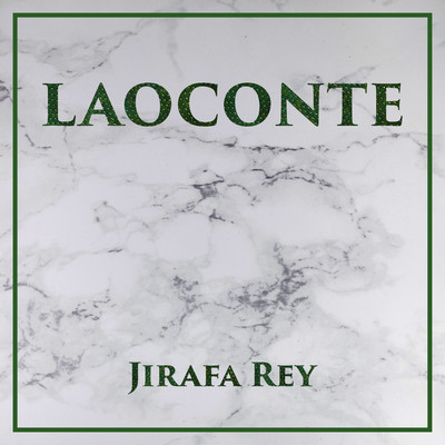 シングル/Laoconte/Jirafa Rey