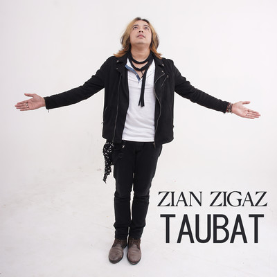 シングル/Taubat/Zian Zigaz