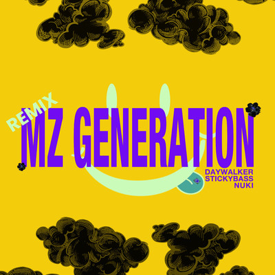MZ Generation (JERIDE Remix)/Day Walker, Nuki, STICKYBASS