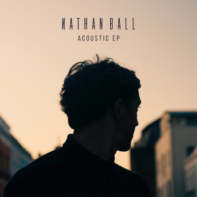 シングル/Right Place (Acoustic)/Nathan Ball