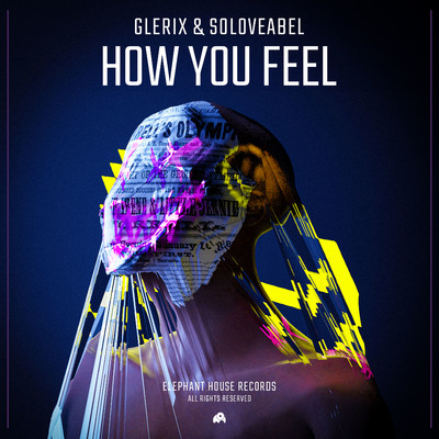 シングル/How You Feel/Glerix & SoLoveAbel