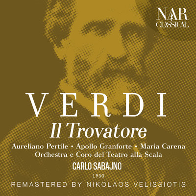 Orchestra del Teatro alla Scala, Carlo Sabajno, Apollo Granforte, Aureliano Pertile, Maria Carena
