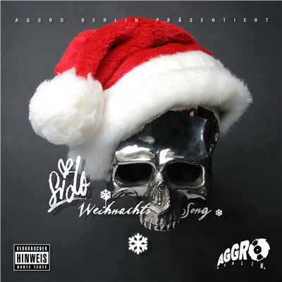 Weihnachtssong (feat. Kitty Kat, Tony D, G-Hot)/Sido
