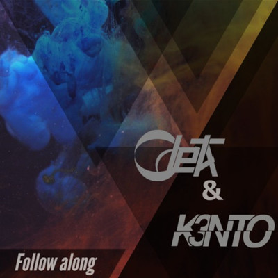 Follow along/Odeta & K3nto