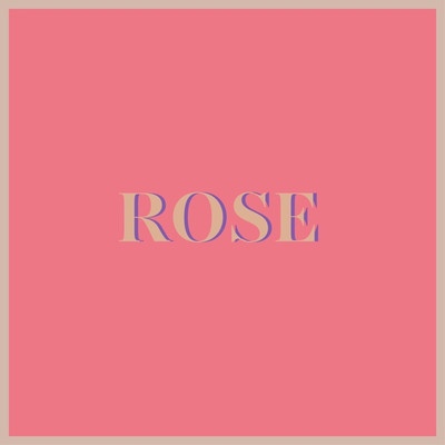 シングル/ROSE/ROKA