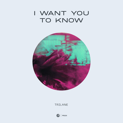 アルバム/I Want You To Know/Trilane