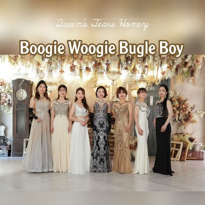 Boogie Woogie Bugle Boy (Cover)/Queen′s Tears Honey