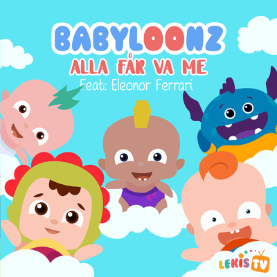 アルバム/Alla Far Va Me (featuring Eleonor Ferrari)/Babyloonz