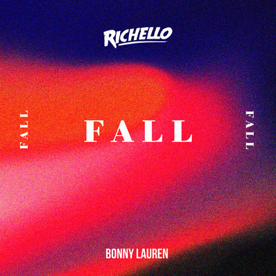 Fall/Richello／Bonny Lauren