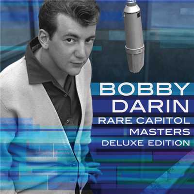 アルバム/Rare Capitol Masters (Deluxe Edition)/Bobby Darin