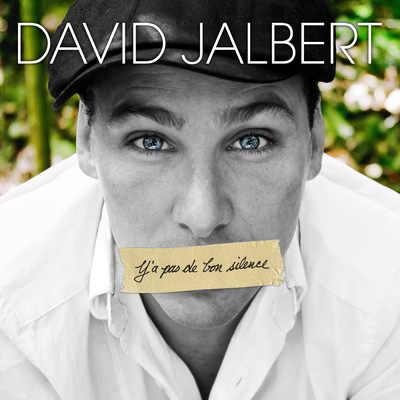 アルバム/Y'a Pas De Bon Silence/David Jalbert
