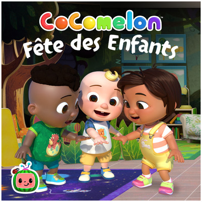 アルバム/Fete des Enfants/CoComelon en Francais