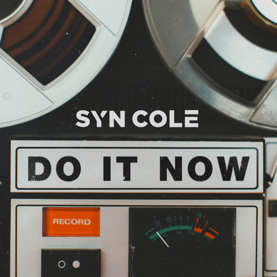 シングル/Do It Now/Syn Cole