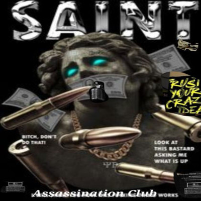 Saint/Assasination club