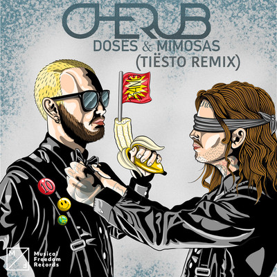 シングル/Doses & Mimosas (Tiesto Remix)/Cherub