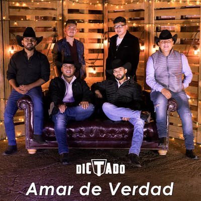シングル/Amar de Verdad/Dictado