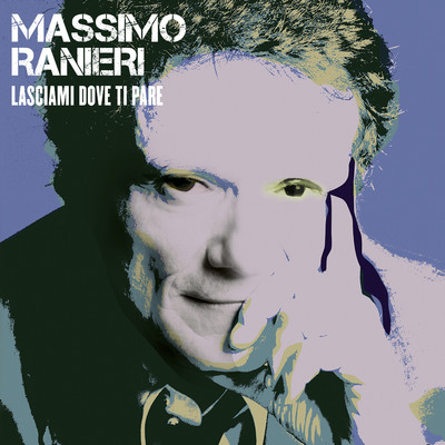 シングル/Lasciami dove ti pare/Massimo Ranieri