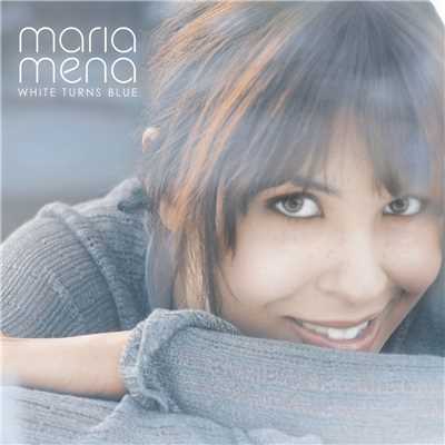 アルバム/White Turns Blue/Maria Mena