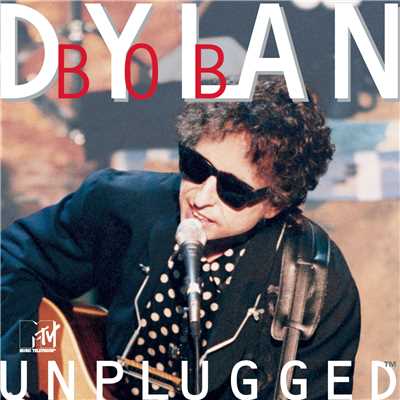 アルバム/MTV Unplugged (Live)/Bob Dylan