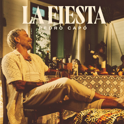 シングル/La Fiesta/Pedro Capo