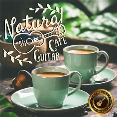 Natural Cafe Guitar 〜森の香り広がるのんびりアコースティック〜/Cafe lounge resort