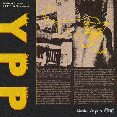 シングル/Y P P (Yellow Panther Party) [feat. 没 a.k.a NGS]/YAHIKO & AIWABEATZ