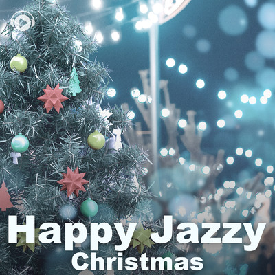 Happy Jazzy Christmas/ALL BGM CHANNEL