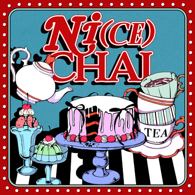 NICE CHAI/AFTERS