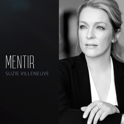 Mentir/Suzie Villeneuve