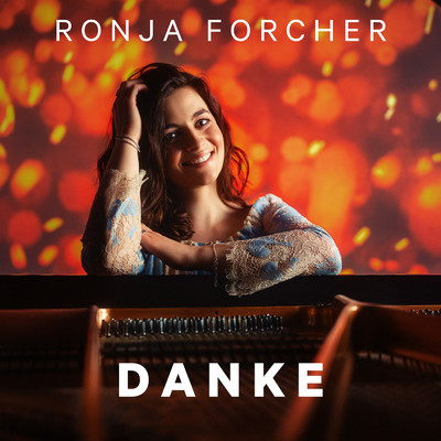 シングル/Danke/Ronja Forcher
